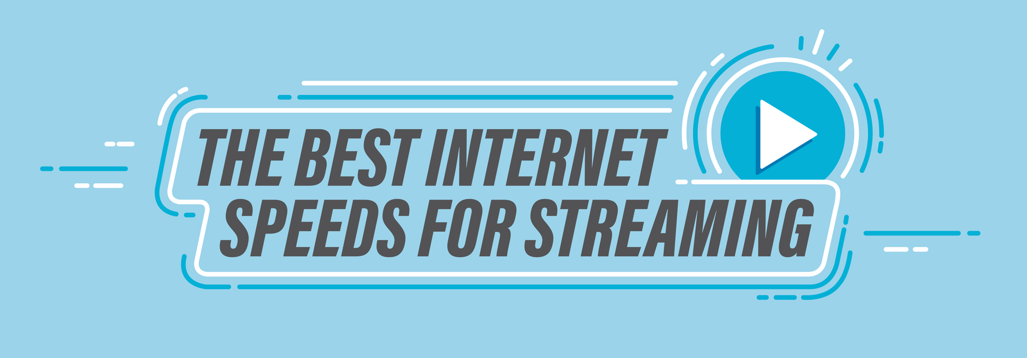 what-internet-speed-do-you-need-for-online-streaming-services